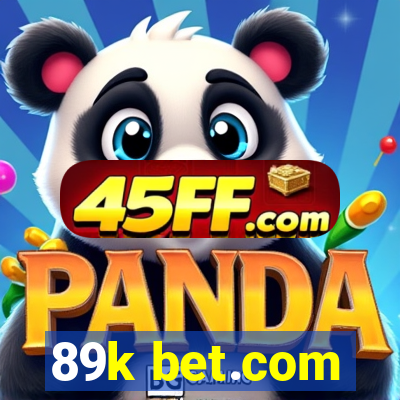 89k bet.com